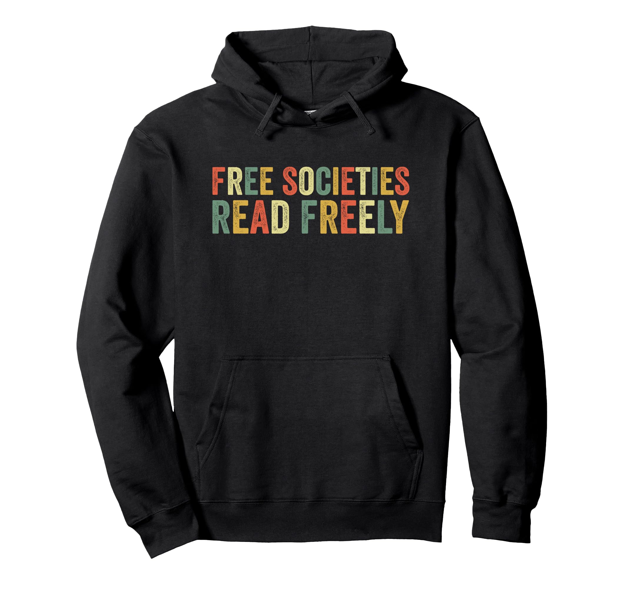 Free Societies Read Freely Bookworm Hoodie - Trendy Graphic for Adults - T-Shirt, Sweatshirt, Hoodie
