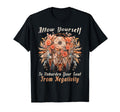 Positive Mindfulness Buddhism T-Shirt - Fun Novelty Design Unisex - T-Shirt, Sweatshirt, Hoodie