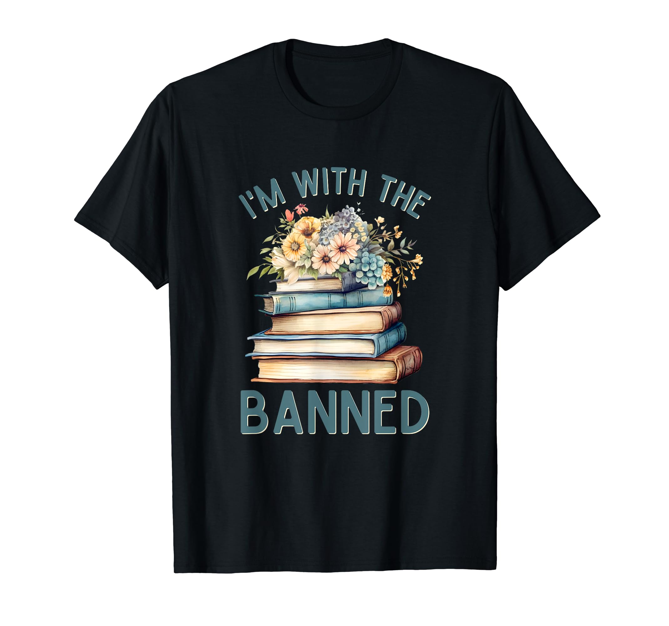 Im Banned Fun Bookworms And T-Shirt - Fun Novelty Design for Adults - T-Shirt, Sweatshirt, Hoodie
