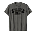One More Rep Gym Motivational T-Shirt - Streetwear Style for Adults - T-Shirt, Sweatshirt, Hoodie