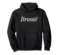 Bront Book Lover Literature And Bronte Hoodie - Unique Graphic Unisex - T-Shirt, Sweatshirt, Hoodie