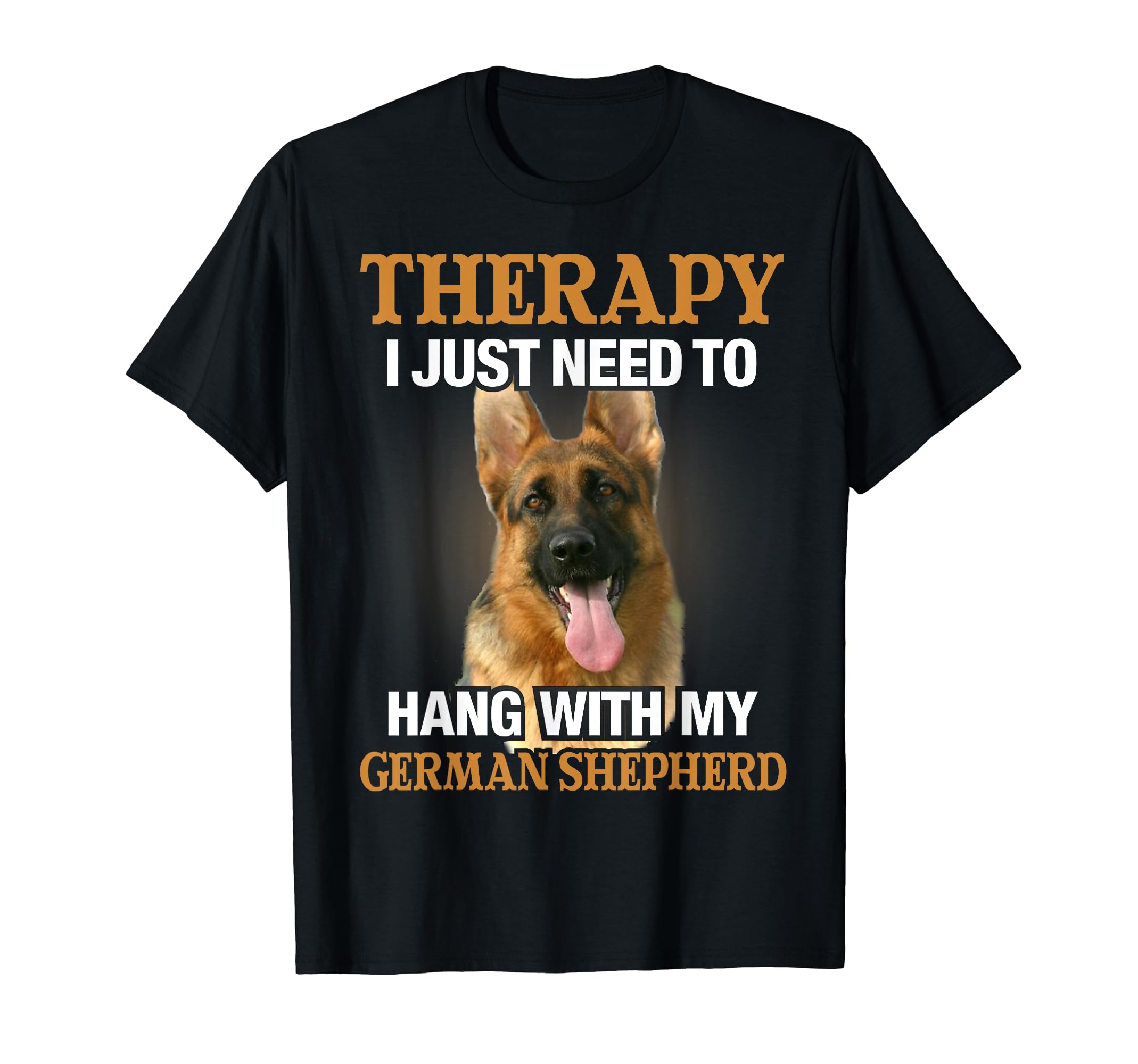 Therapy I Just Need To Hang My T-Shirt - Casual Everyday Wear Unisex - T-Shirt, Sweatshirt, Hoodie