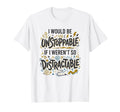 Procrastination Unstoppable T-Shirt - Casual Everyday Wear for Adults - T-Shirt, Sweatshirt, Hoodie