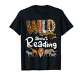 Wild About Reading Books Reader Lover T-Shirt - Unique Graphic Unisex - T-Shirt, Sweatshirt, Hoodie