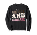 Coffee And Skincare Lovers Sweatshirt - Aesthetic Graphic Men Women - T-Shirt, Sweatshirt, Hoodie