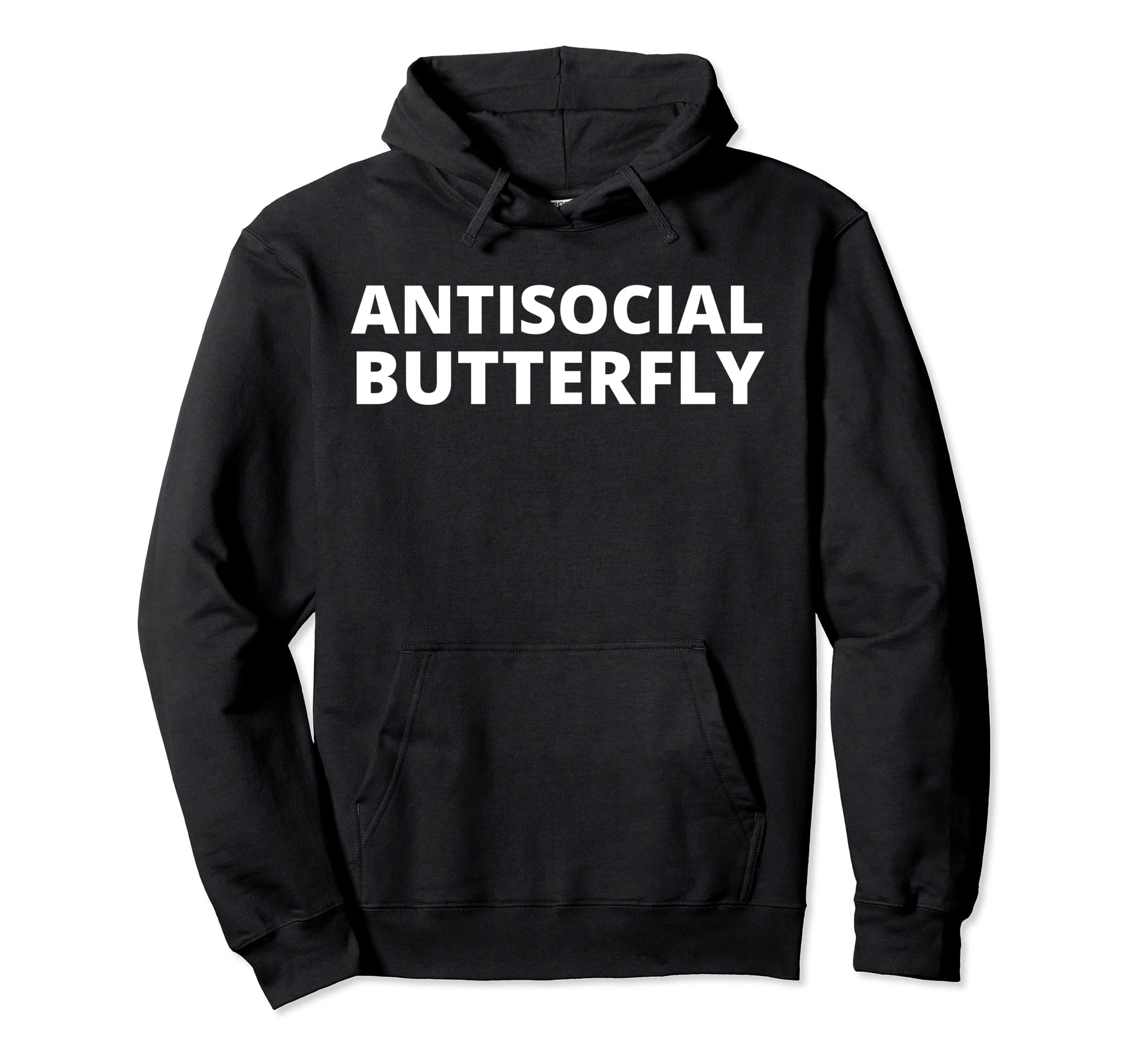 Antisocial Butterfly Hoodie - Streetwear Style Men Women - T-Shirt, Sweatshirt, Hoodie