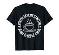 Coffee Gets Me Started Jesus Keeps T-Shirt - Aesthetic Graphic for Adults - T-Shirt, Sweatshirt, Hoodie