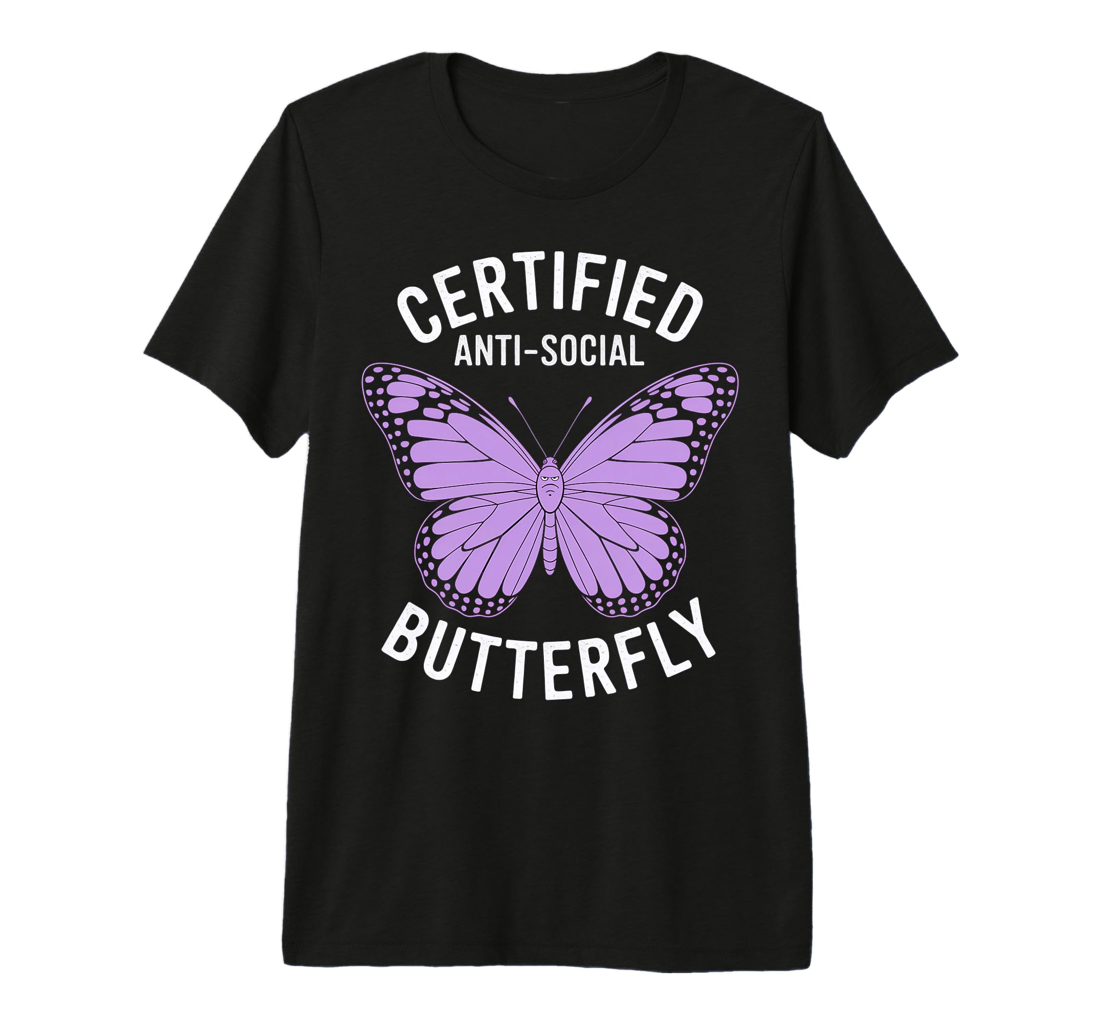 Certified Anti Social Butterfly Art T-Shirt - Trendy Graphic for Adults - T-Shirt, Sweatshirt, Hoodie