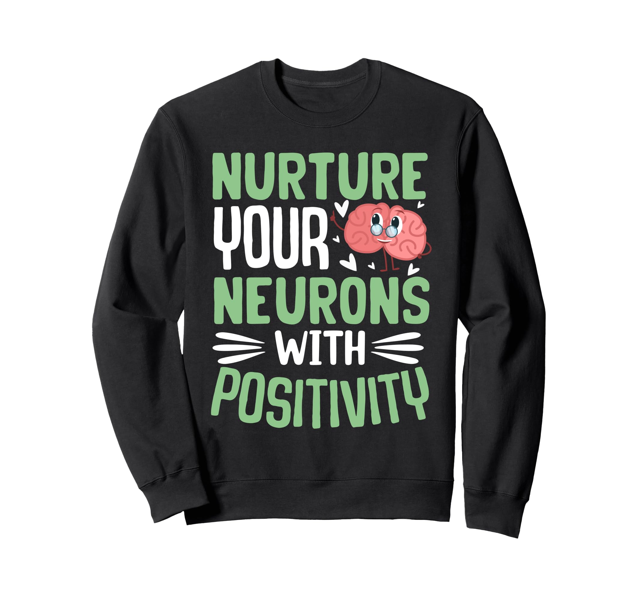 Mental Health Therapists Sweatshirt - Novelty Apparel for Adults - T-Shirt, Sweatshirt, Hoodie