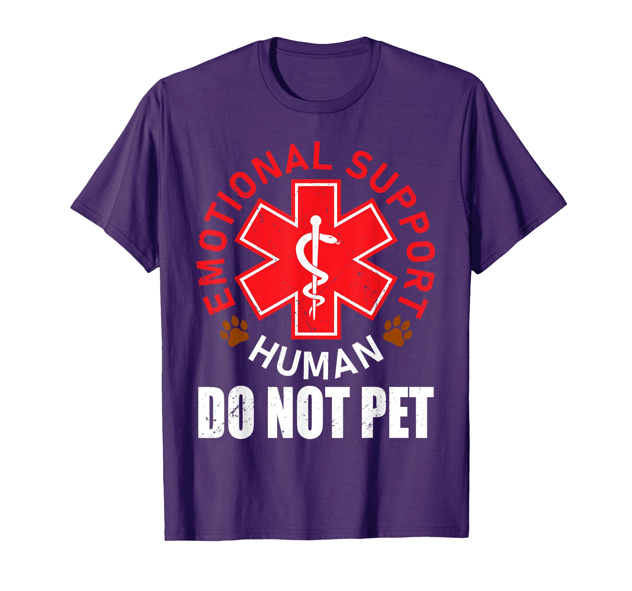 Emotional Support Human Do Not T-Shirt - Casual Everyday Wear Men Women - T-Shirt, Sweatshirt, Hoodie