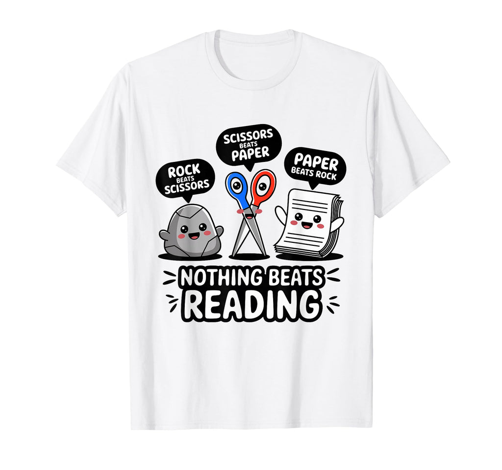 Nothing Beats Reading Rock Paper T-Shirt - Custom Art Print Unisex - T-Shirt, Sweatshirt, Hoodie