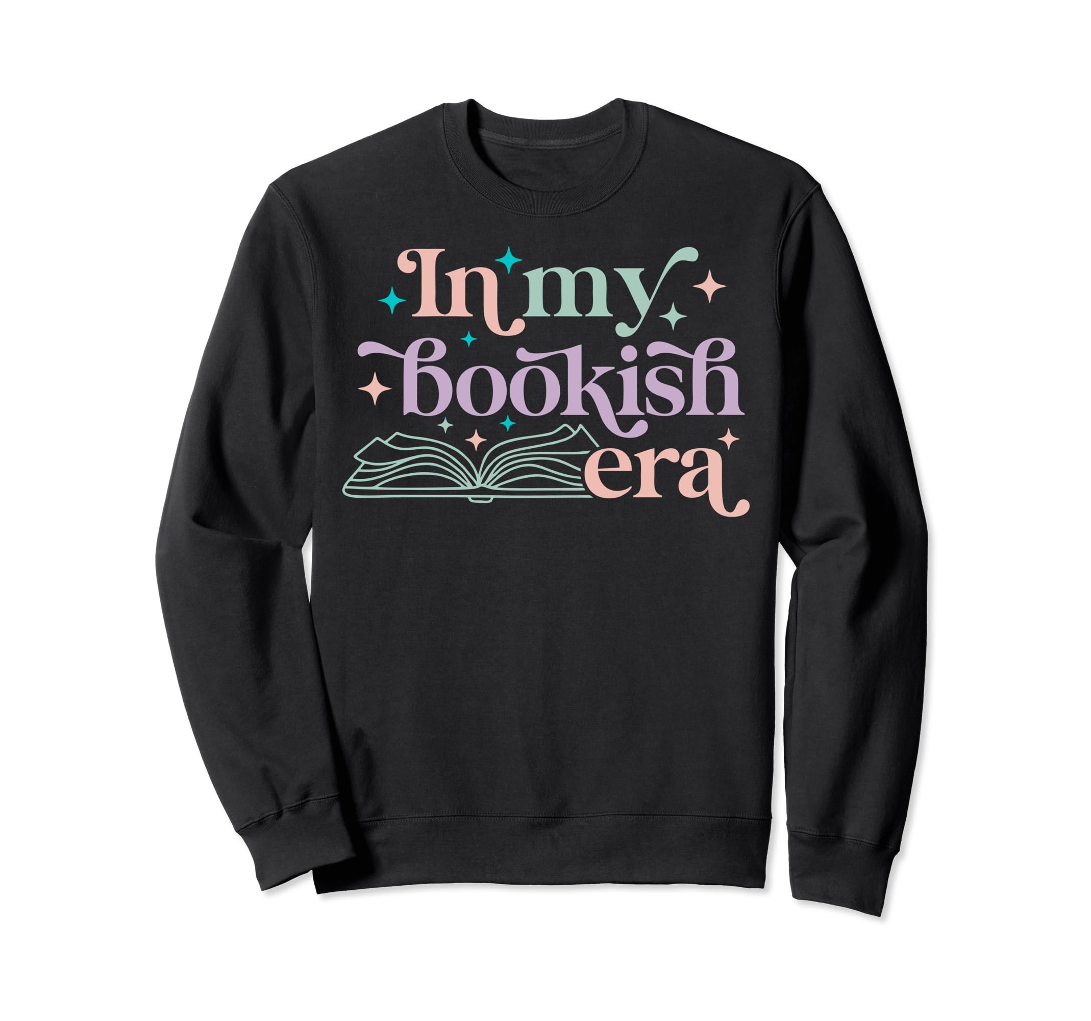 My Bookish Era Book Lover Sweatshirt - Novelty Apparel Unisex - T-Shirt, Sweatshirt, Hoodie