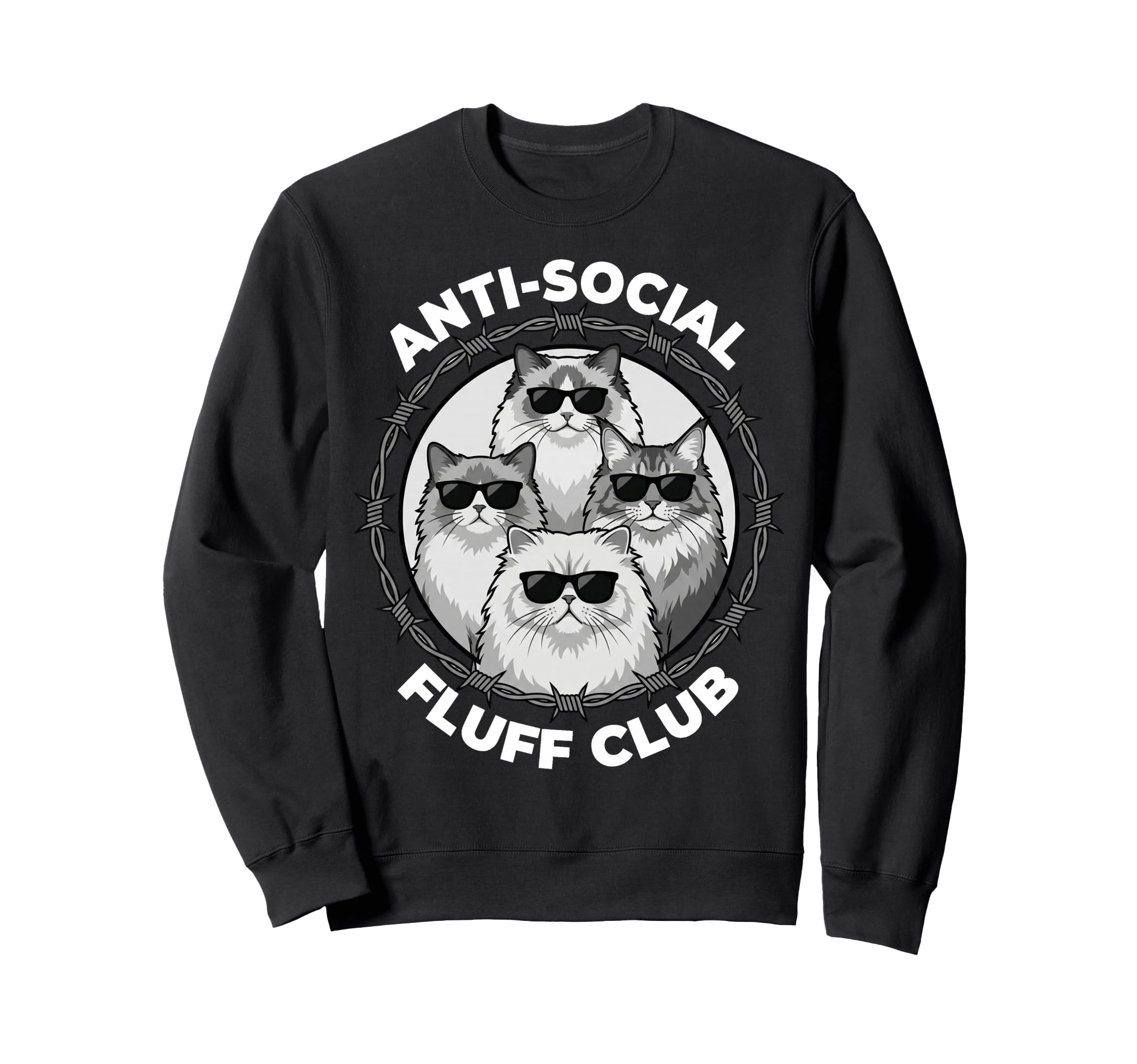Anti Social Fluff Club Funny Cats Sweatshirt - Minimalist Print Men Women - T-Shirt, Sweatshirt, Hoodie