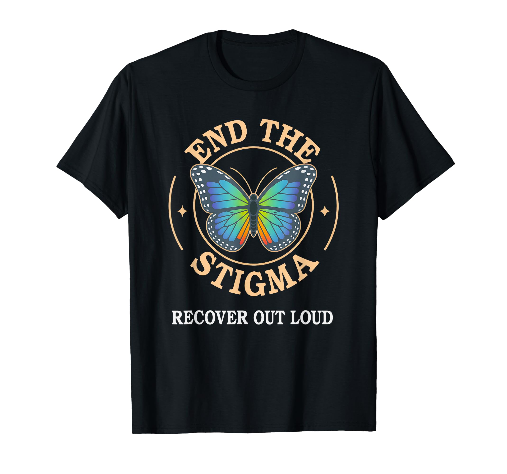 End Stigma Sobriety Recovery Mode Aa T-Shirt - Fun Novelty Design Men Women - T-Shirt, Sweatshirt, Hoodie
