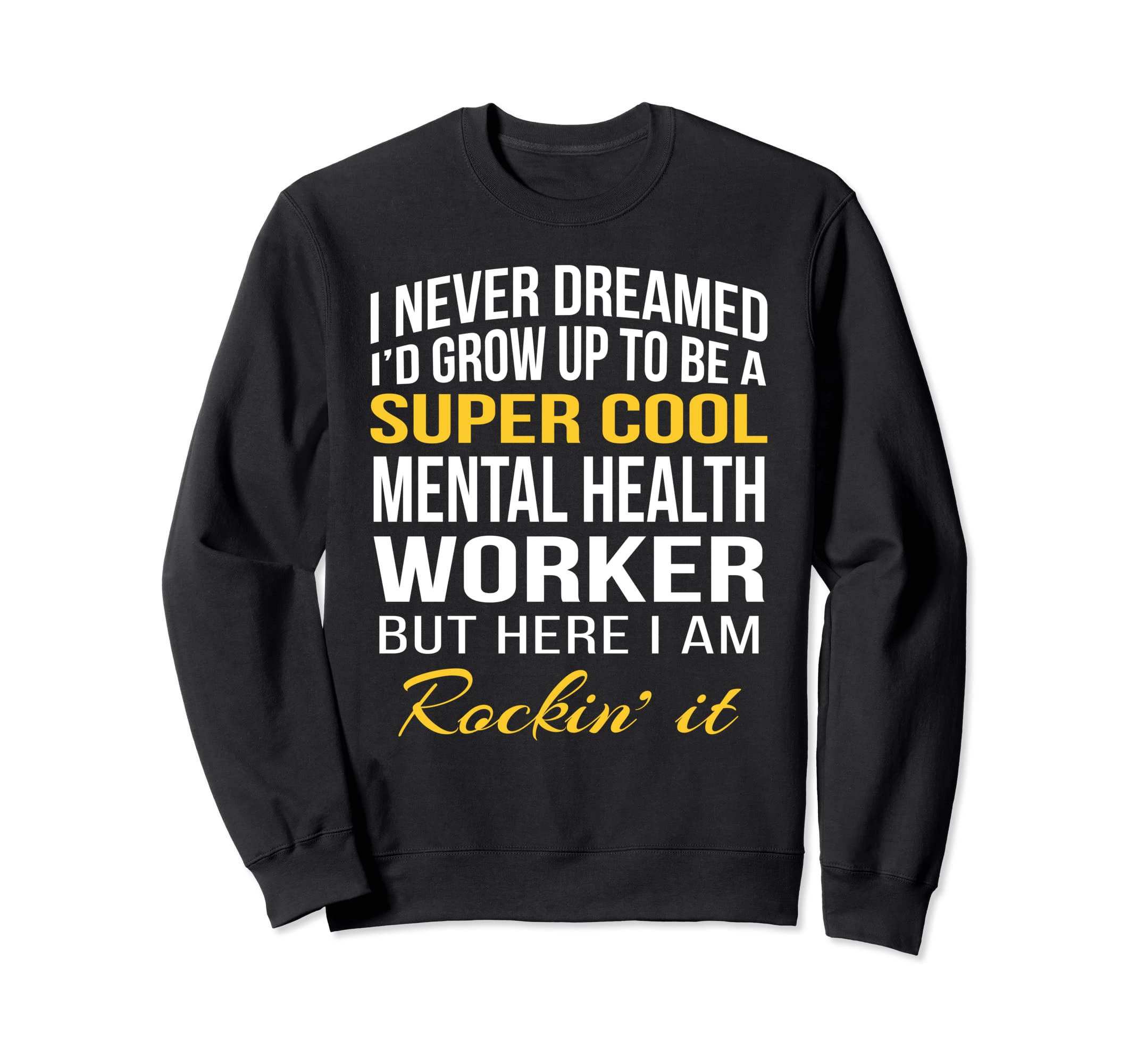 Funny Mental Health Worker Gifts Sweatshirt - Minimalist Print Unisex - T-Shirt, Sweatshirt, Hoodie