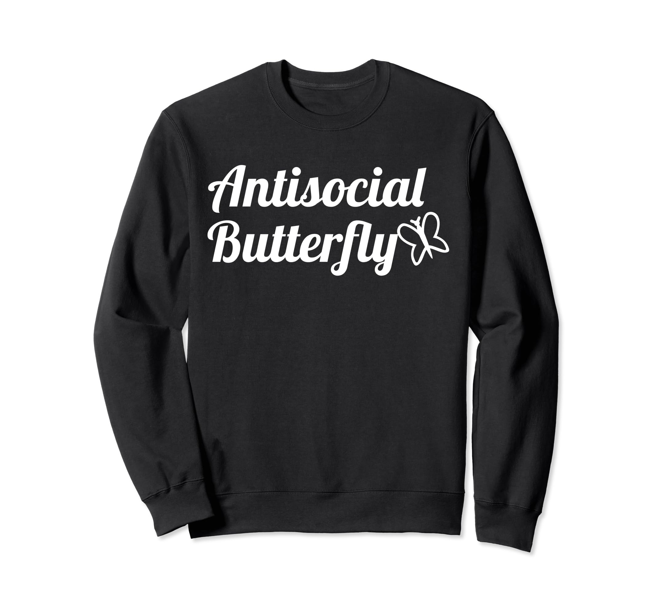 Antisocial Butterfly Sweatshirt - Trendy Graphic for Adults - T-Shirt, Sweatshirt, Hoodie