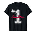 Worlds Best Stepmom From Step Son T-Shirt - Casual Everyday Wear Men Women - T-Shirt, Sweatshirt, Hoodie
