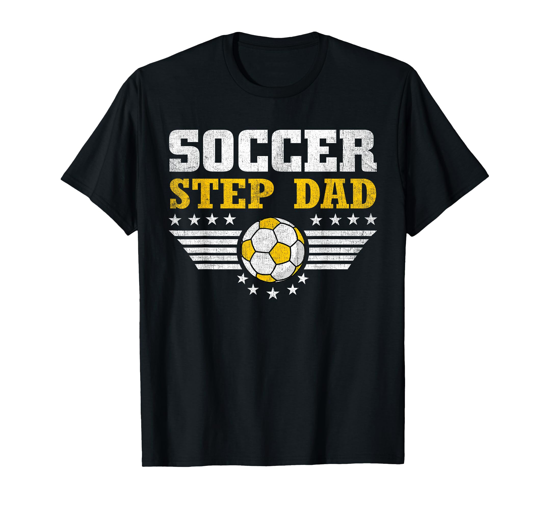 Soccer Step Dad Funny Sports Players T-Shirt - Unique Graphic for Adults - T-Shirt, Sweatshirt, Hoodie