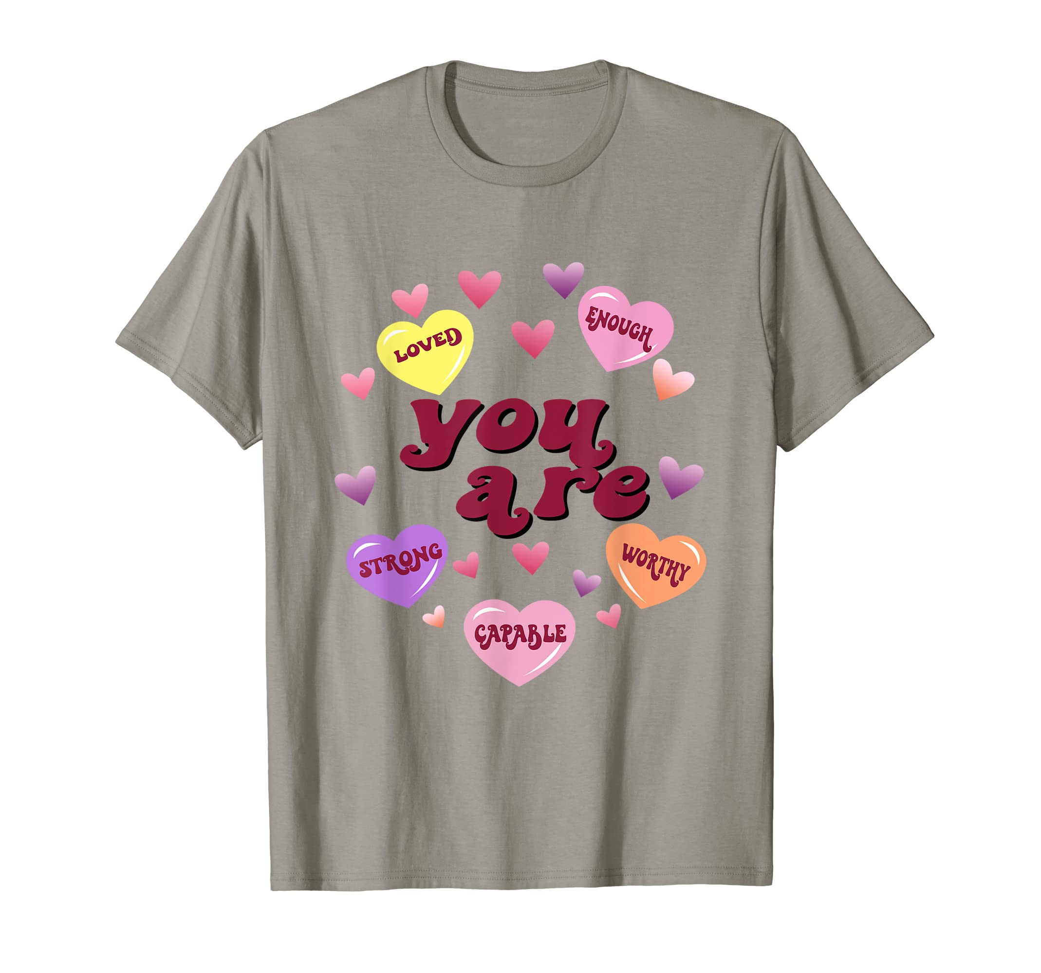 You Are Enough Loved Valentines Day T-Shirt - Minimalist Print Unisex - T-Shirt, Sweatshirt, Hoodie