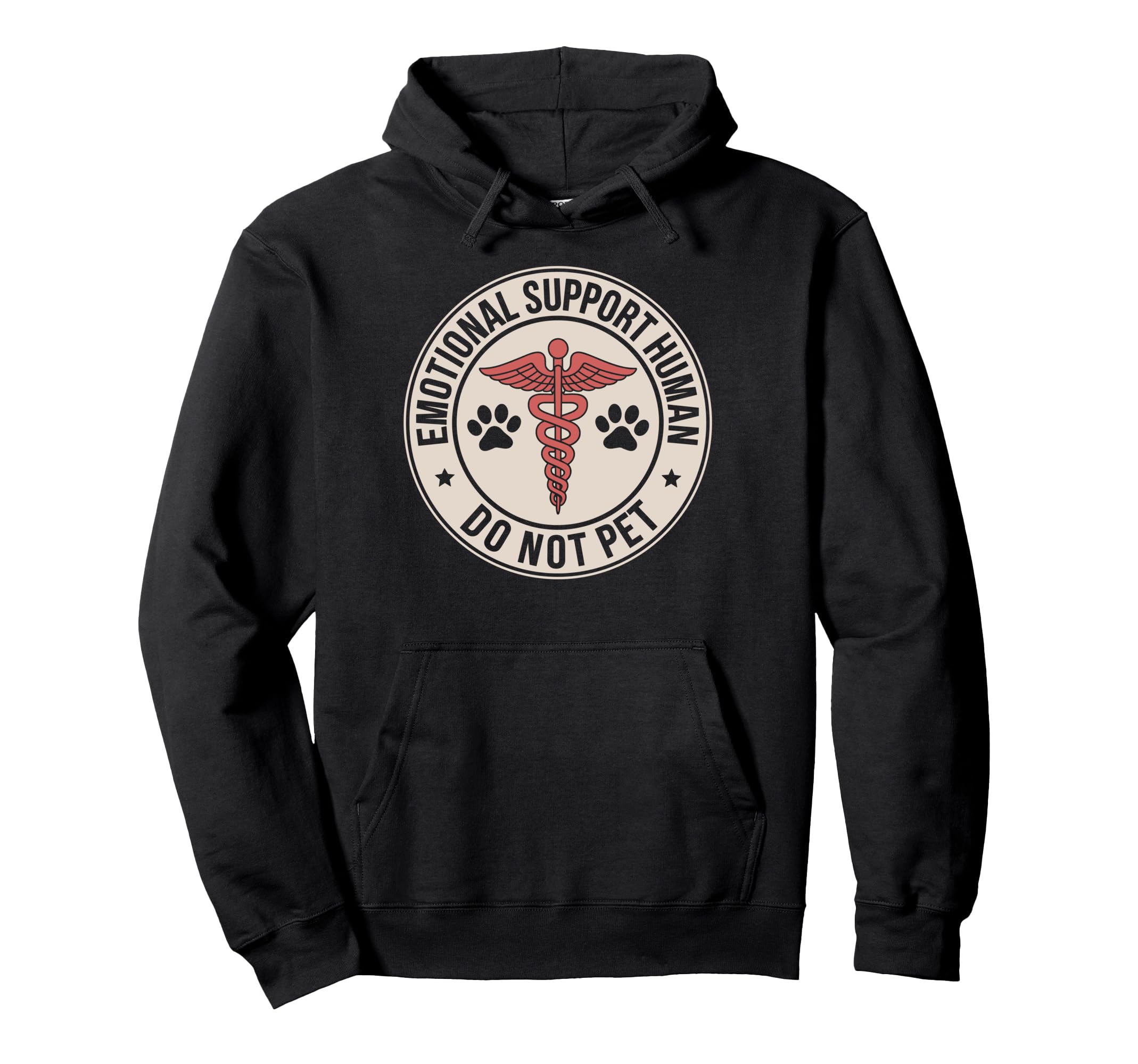 Emotional Support Human Do Not Pet Warning Hoodie - Trendy Graphic Unisex - T-Shirt, Sweatshirt, Hoodie