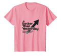 Progress Over Days Better Than T-Shirt - Custom Art Print for Adults - T-Shirt, Sweatshirt, Hoodie