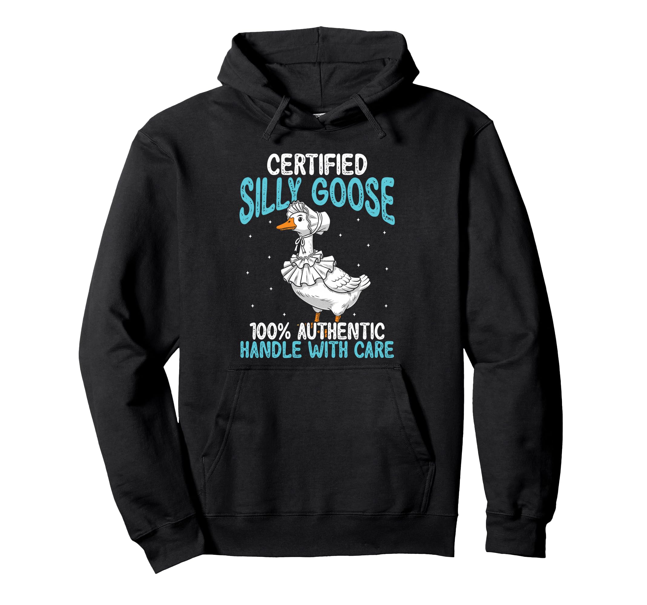 Certified Silly Goose Authentic Hoodie - Aesthetic Graphic Men Women - T-Shirt, Sweatshirt, Hoodie