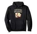 Certified Bibliophile Funny Book Lover Hoodie - Unique Graphic for Adults - T-Shirt, Sweatshirt, Hoodie