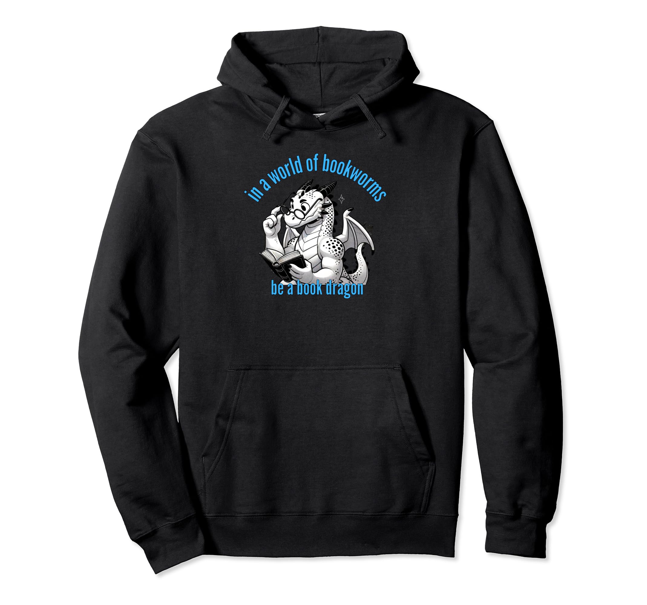 Dragon World Bookworms Be Book Dragon Hoodie - Unique Graphic Unisex - T-Shirt, Sweatshirt, Hoodie
