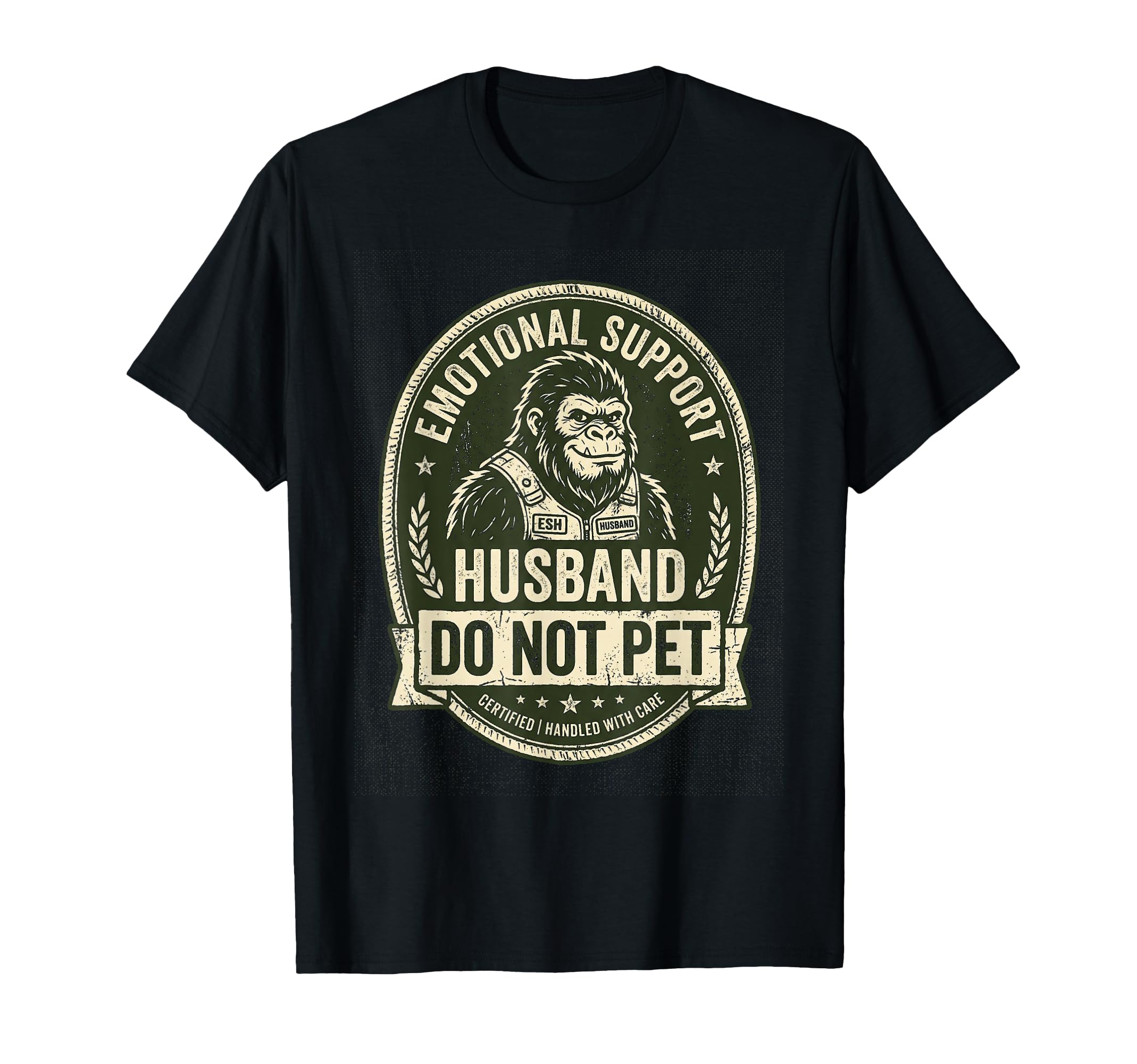 Emotional Support Husband Do Not Pet T-Shirt - Streetwear Style Men Women - T-Shirt, Sweatshirt, Hoodie