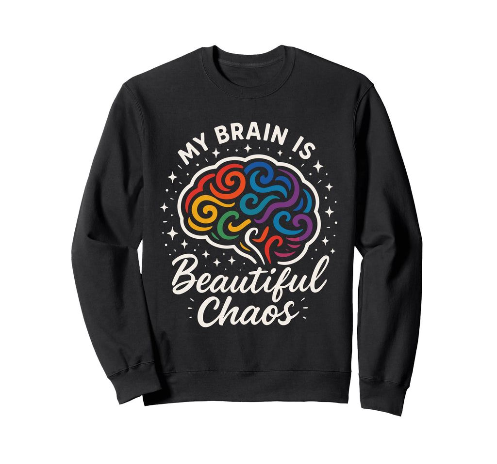Neurodivergent Pride Adhd Autism Sweatshirt - Trendy Graphic Unisex - T-Shirt, Sweatshirt, Hoodie