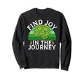 Find Joy Journey Mental Health Sweatshirt - Novelty Apparel Men Women - T-Shirt, Sweatshirt, Hoodie