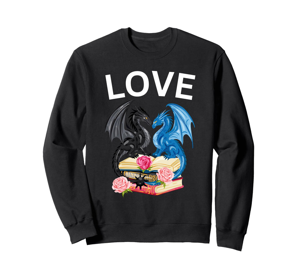 Dragons Book Love Books Fairy Tale Sweatshirt - Trendy Graphic for Adults - T-Shirt, Sweatshirt, Hoodie