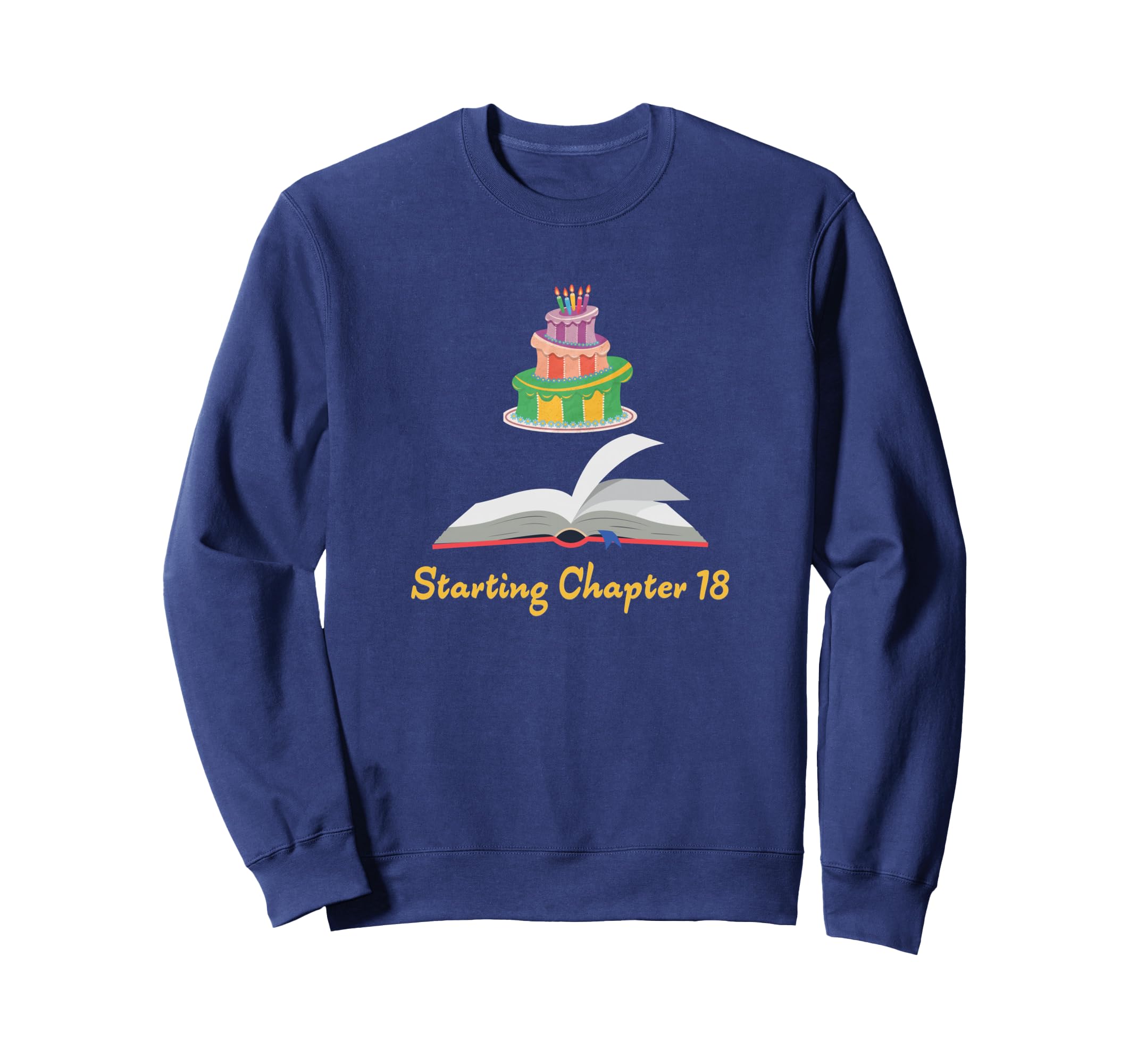 Starting Chapter 18 Readers 18Th Sweatshirt - Minimalist Print for Adults - T-Shirt, Sweatshirt, Hoodie