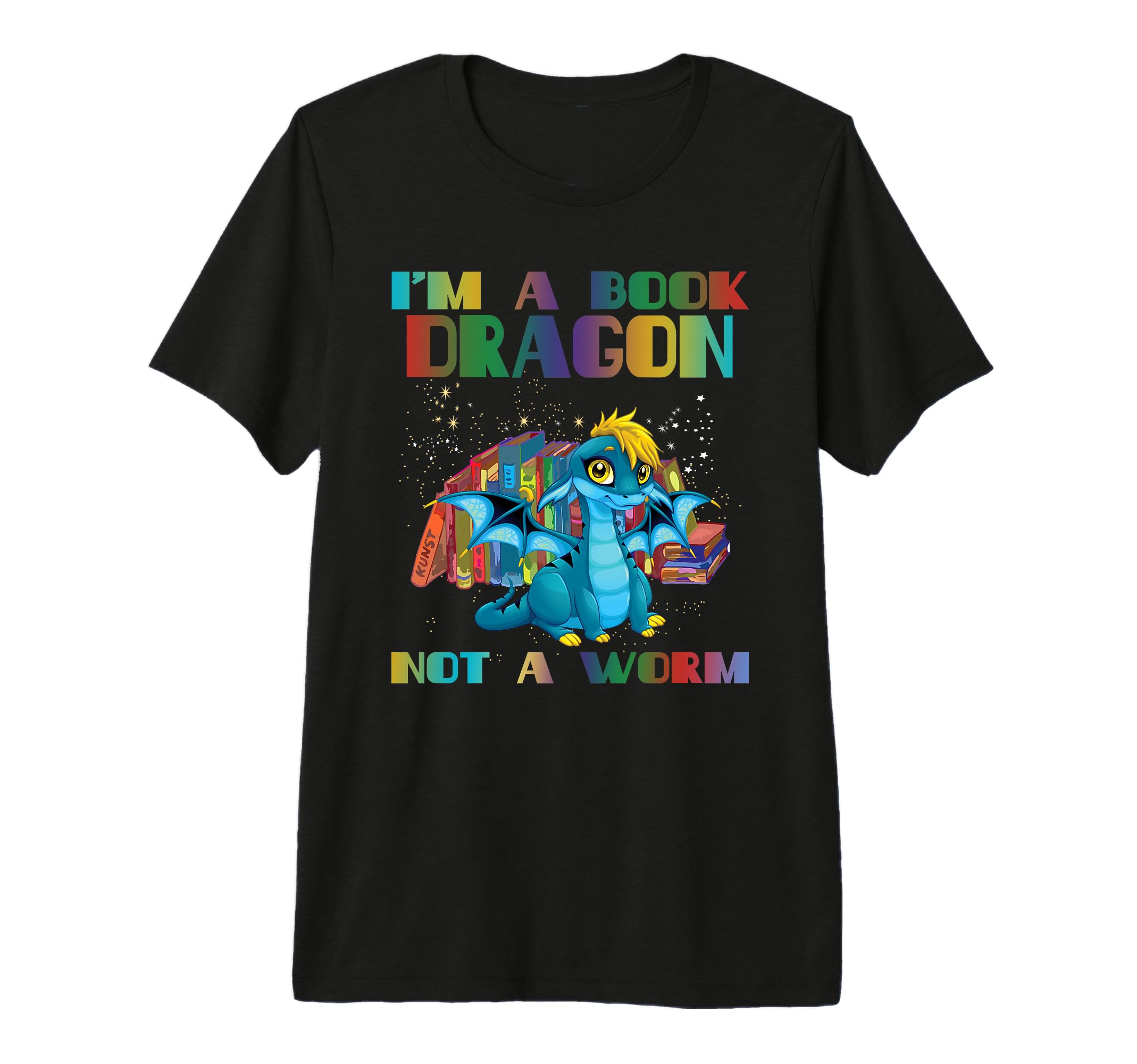 Im Book Dragon Not Worm Funny Dragon T-Shirt - Novelty Apparel for Adults - T-Shirt, Sweatshirt, Hoodie