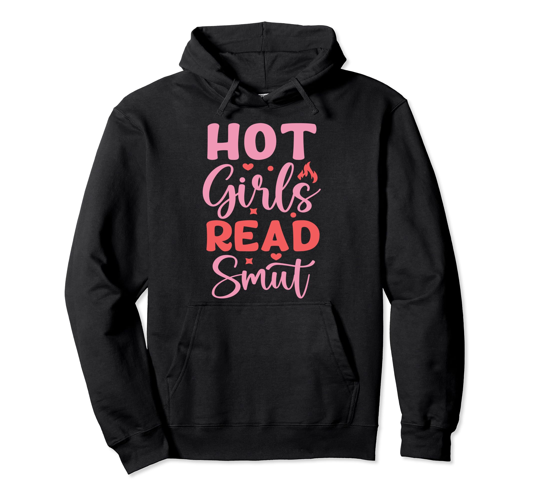 Smut Reader Funny Reading Gift Book Hoodie - Aesthetic Graphic Unisex - T-Shirt, Sweatshirt, Hoodie