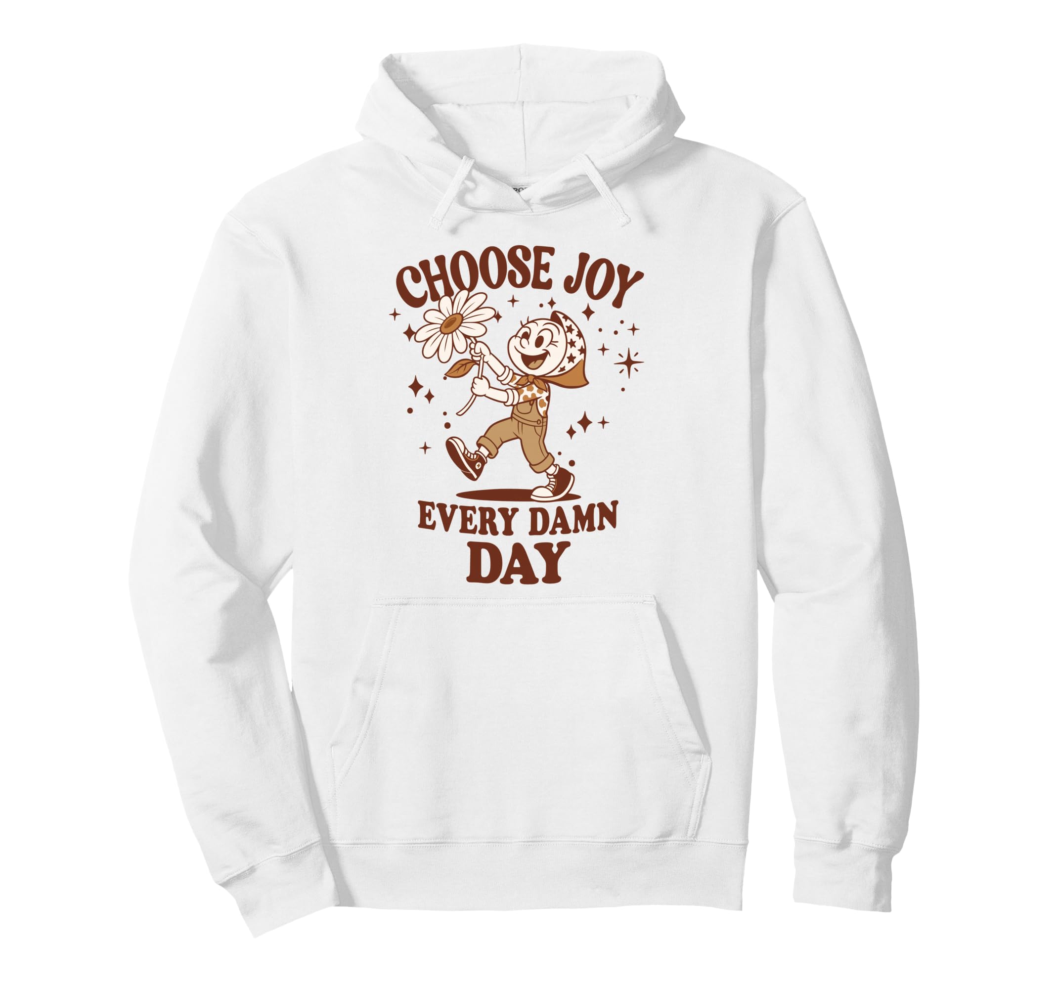 Choose Joy Every Day Positive Cartoon Hoodie - Custom Art Print Men Women - T-Shirt, Sweatshirt, Hoodie