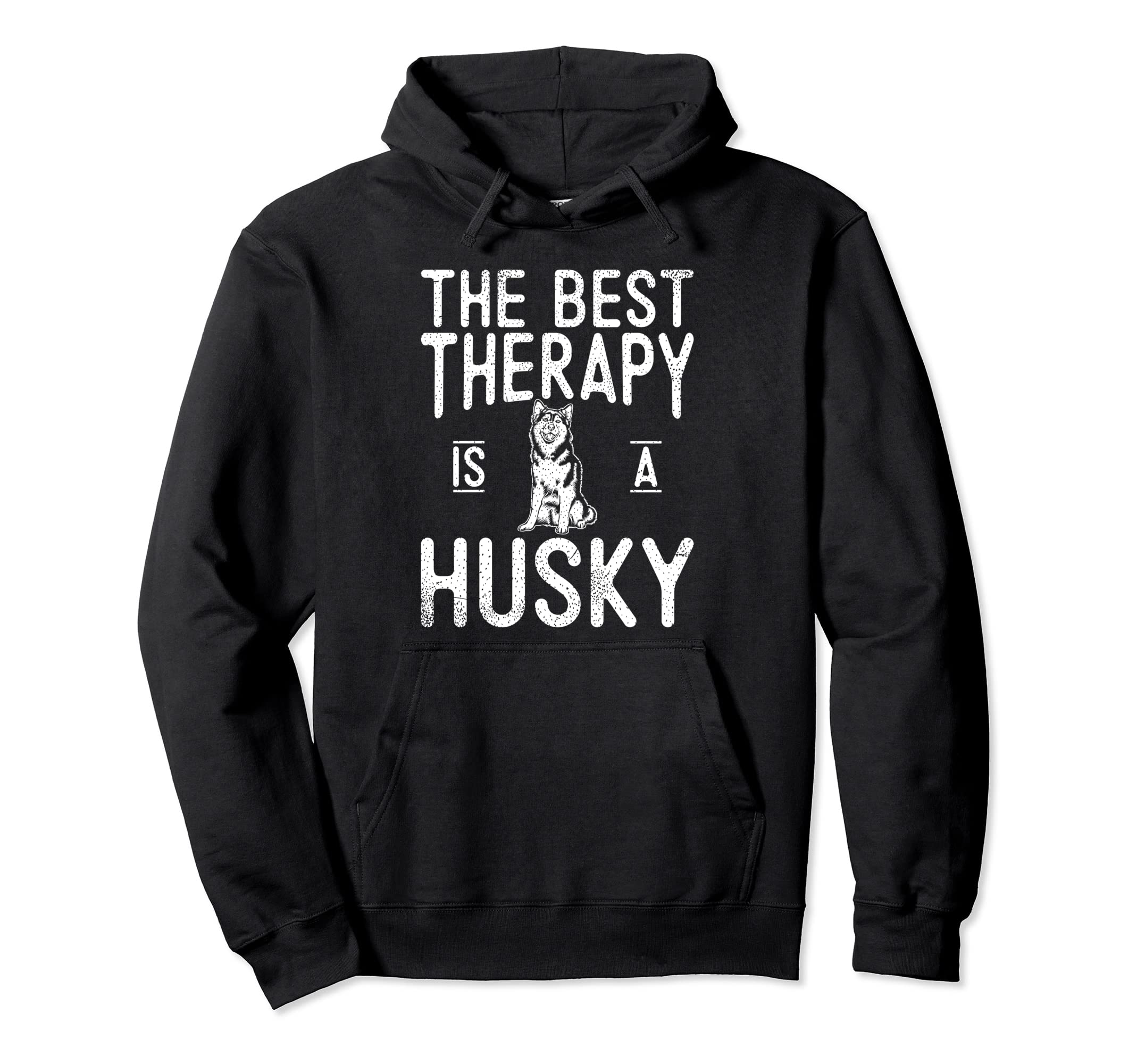 Best Therapy Is Husky Dog Hoodie - Novelty Apparel Men Women - T-Shirt, Sweatshirt, Hoodie