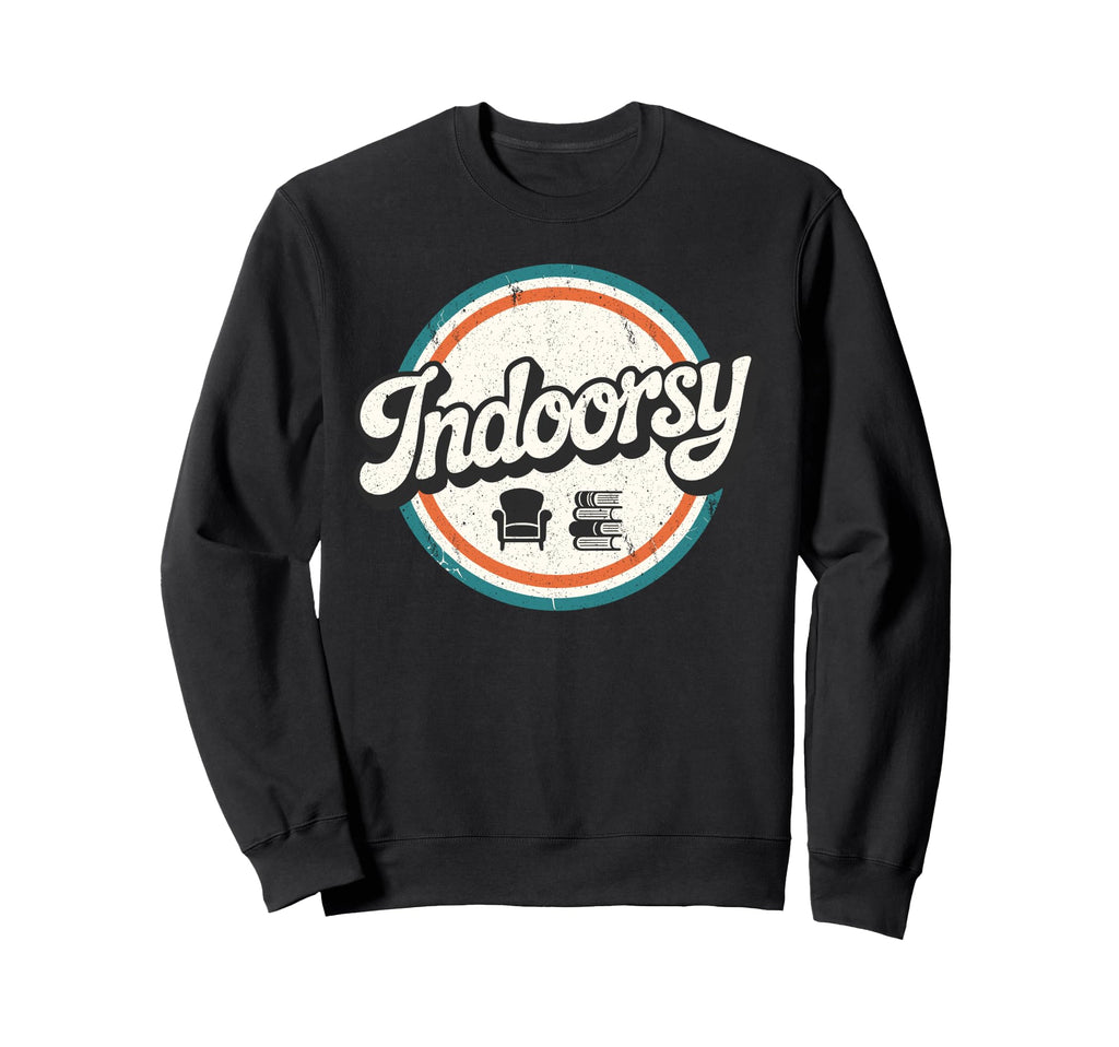 Antisocial Homebody Indoorsy Sweatshirt - Casual Everyday Wear for Adults - T-Shirt, Sweatshirt, Hoodie