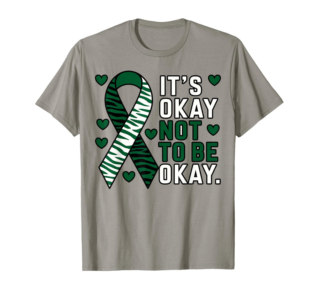 Its Okay Not To Be Okay Funny Mental T-Shirt - Streetwear Style Men Women - T-Shirt, Sweatshirt, Hoodie