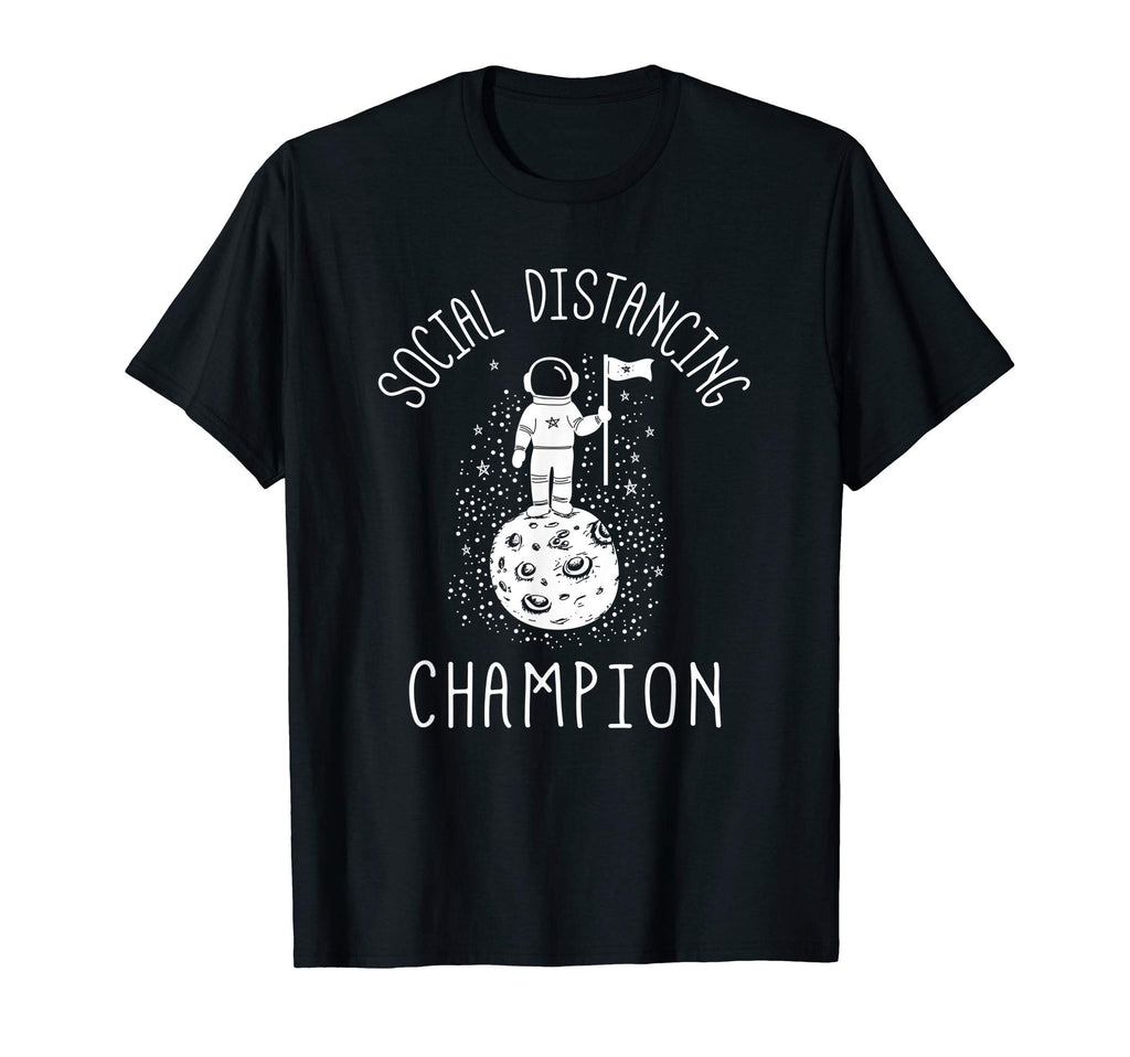 Social Distancing Champion Anti Social T-Shirt - Minimalist Print Men Women - T-Shirt, Sweatshirt, Hoodie