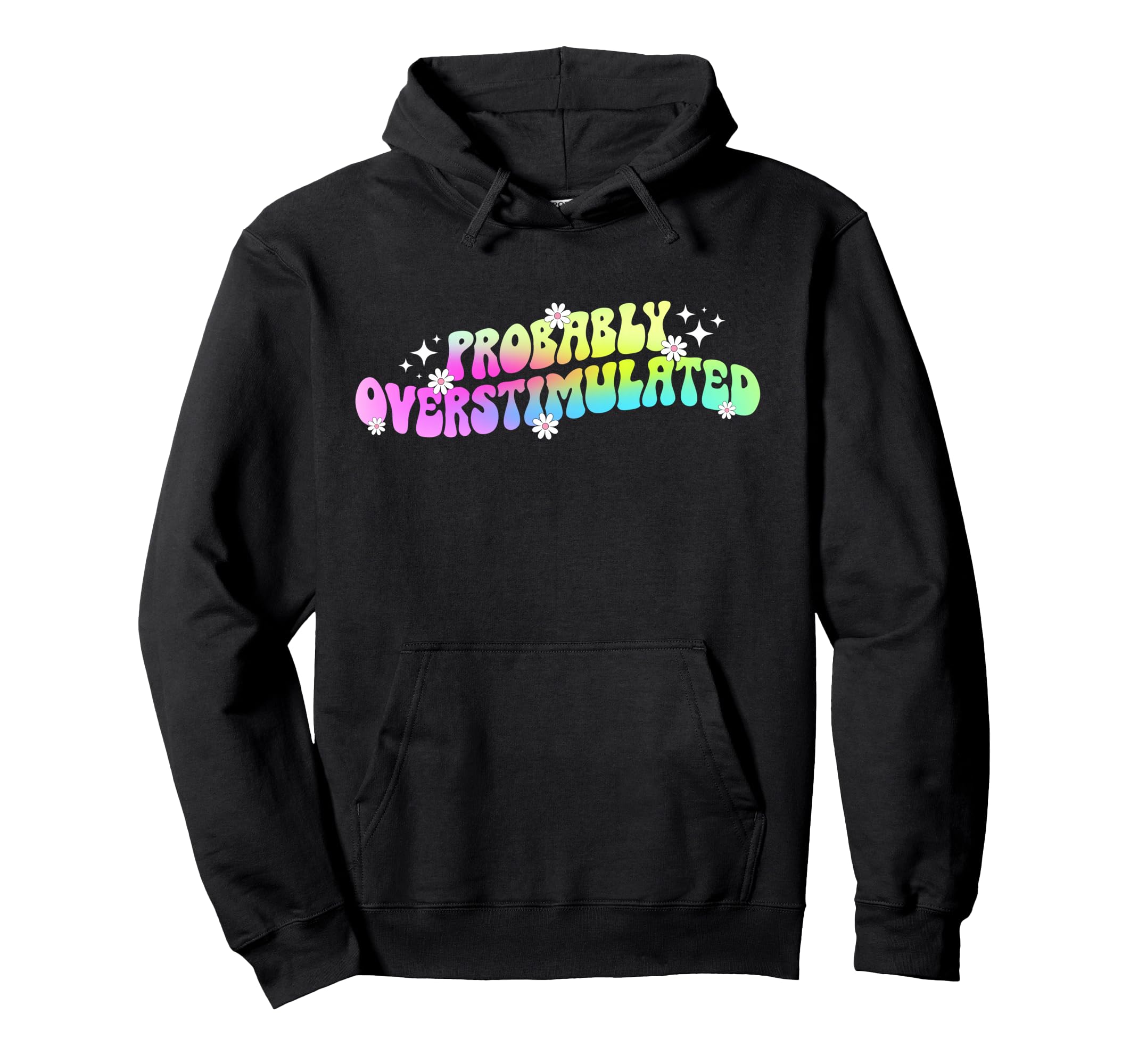 Overstimulated Mental Health Hoodie - Custom Art Print for Adults - T-Shirt, Sweatshirt, Hoodie