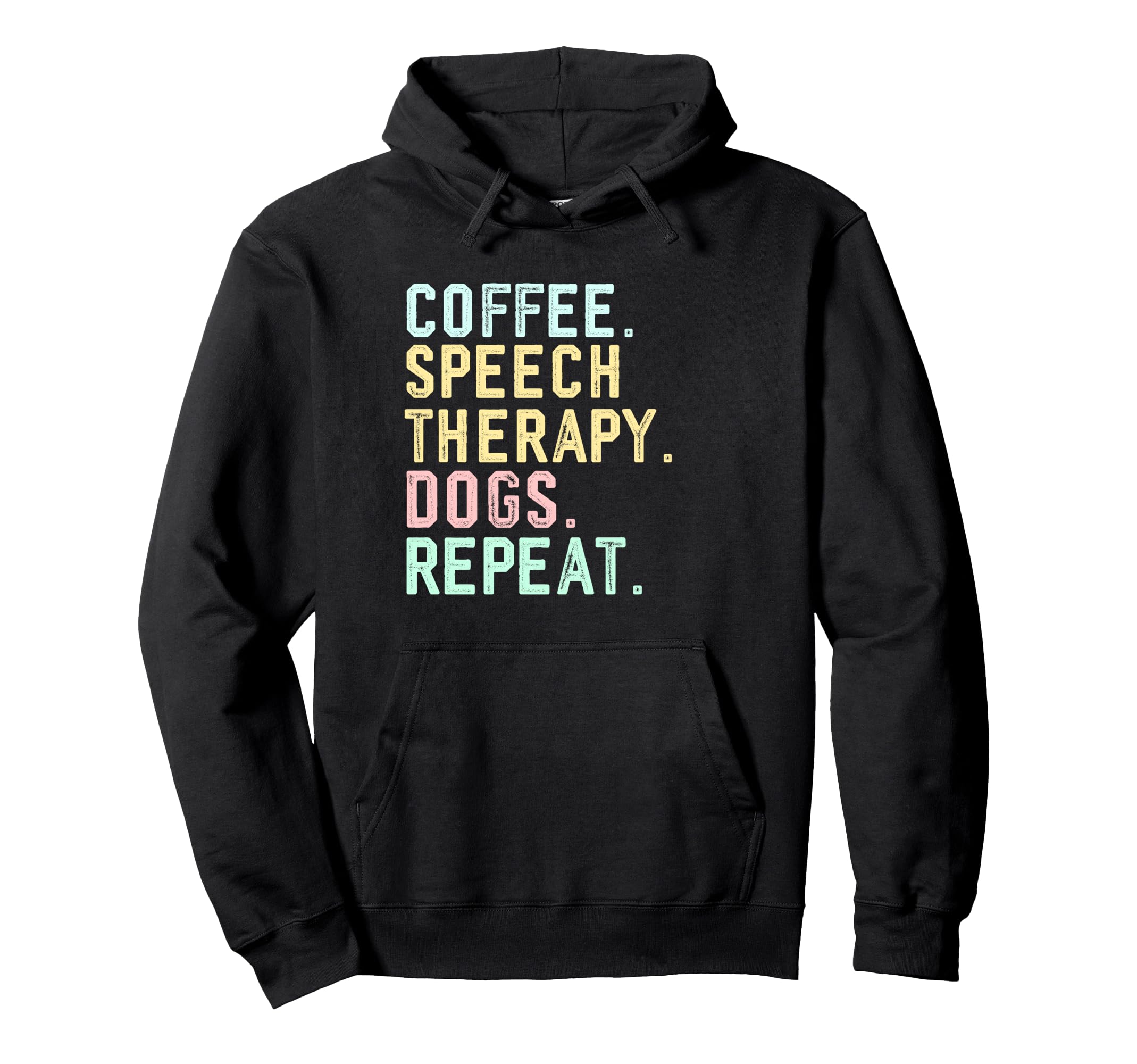 Funny Coffee Dogs Speech Therapy Coffee Hoodie - Unique Graphic Men Women - T-Shirt, Sweatshirt, Hoodie
