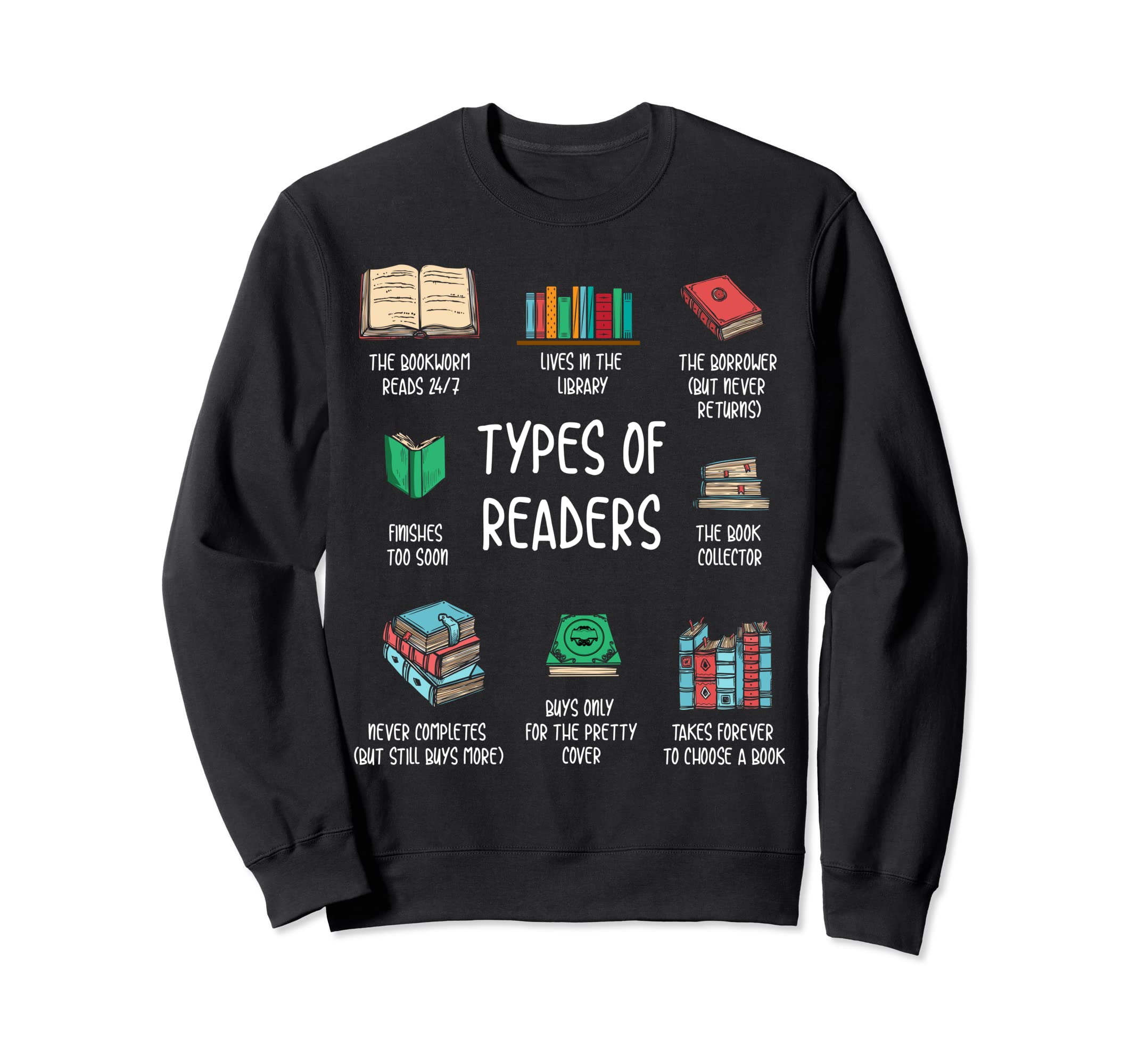 Types Readers Funny Book Nerd Sweatshirt - Minimalist Print Men Women - T-Shirt, Sweatshirt, Hoodie