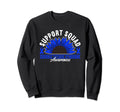 Support Awareness Squad I Me Cfs Sweatshirt - Unique Graphic Unisex - T-Shirt, Sweatshirt, Hoodie