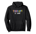 Therapy Is Mental Health Awareness Hoodie - Graphic Print for Adults - T-Shirt, Sweatshirt, Hoodie
