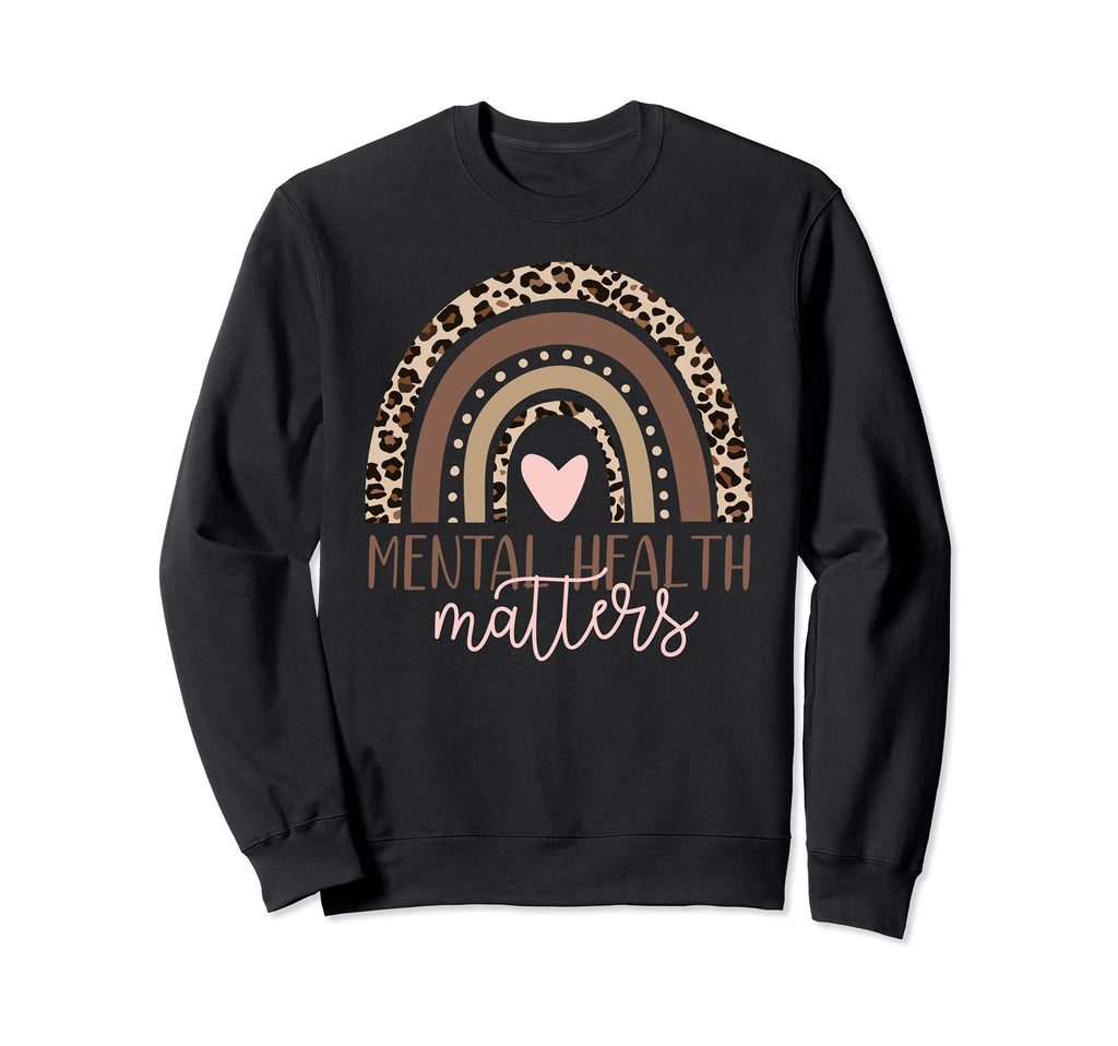 Mental Health Matters End Stigma Mental Sweatshirt - Graphic Print Unisex - T-Shirt, Sweatshirt, Hoodie