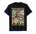 Progress Is Not Linear Sped Teacher T-Shirt - Casual Everyday Wear Unisex - T-Shirt, Sweatshirt, Hoodie