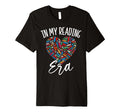 My Reading Era Books Heart Bookworm T-Shirt - Novelty Apparel Unisex - T-Shirt, Sweatshirt, Hoodie