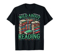 Library Wild About Reading Librarian T-Shirt - Custom Art Print Men Women - T-Shirt, Sweatshirt, Hoodie