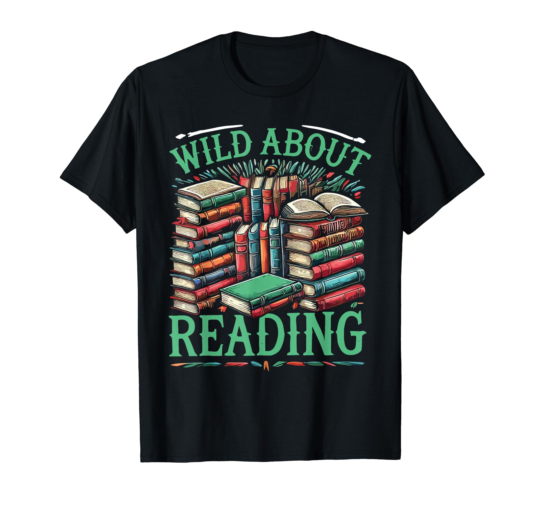Library Wild About Reading Librarian T-Shirt - Custom Art Print Men Women - T-Shirt, Sweatshirt, Hoodie